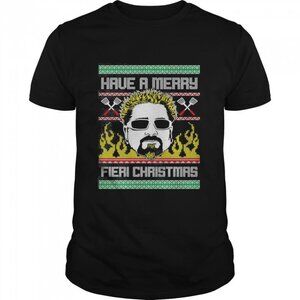 Have A Merry Fieri Ugly Christmas 2025 Holiday Humor Unisex T-Shirt